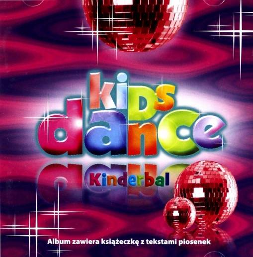 Okładka VARIOUS - KIDS DANCE - KINDERBALL