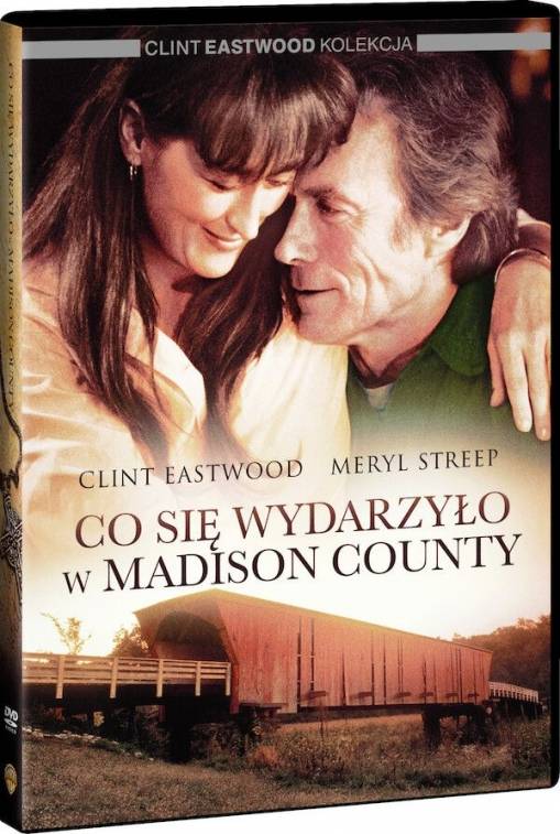 Okładka Clint Eastwood - CO SIĘ WYDARZYŁO W MADISON COUNTY (DVD)