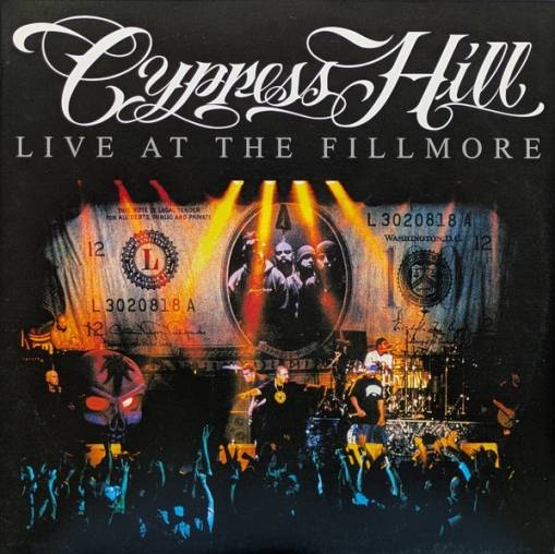 Okładka Cypress Hill - Live At The Fillmore