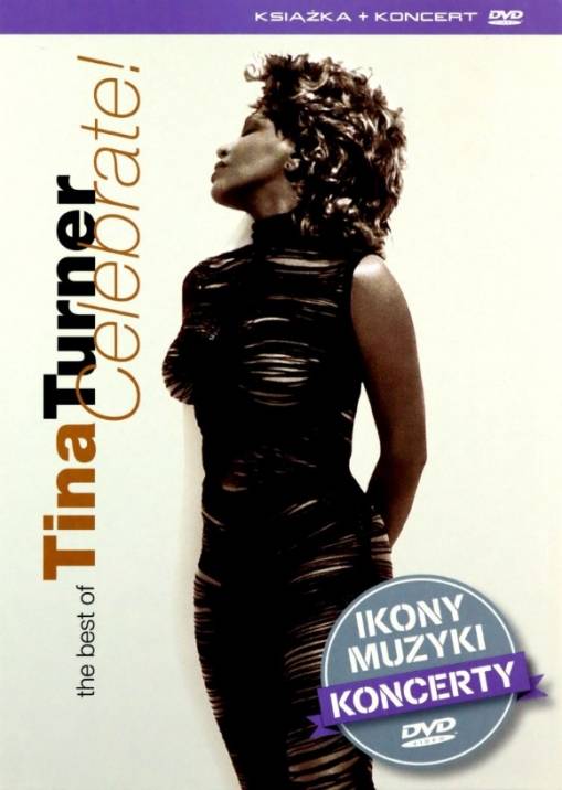 Okładka Tina Turner - Celebrate ! The Best Of