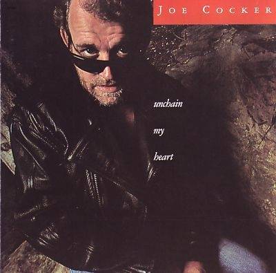 Okładka Joe Cocker - Unchain My Heart [EX]