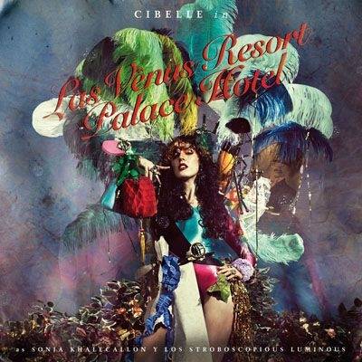 Okładka Cibelle - Las Venus Resort Palace Hotel [NM]