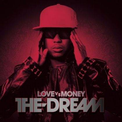 Okładka The-Dream - Love Vs. Money [EX]