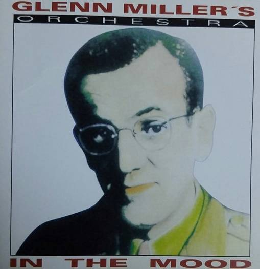 Okładka Glenn Miller - In The Mood [EX]