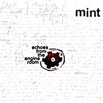 Okładka MINT - Echoes From The Engine Room [VG]