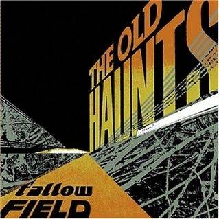 Okładka The Old Haunts - Fallow Field [G]