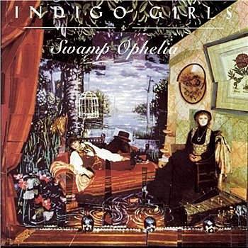 Okładka Indigo Girls - Swamp Ophelia [EX]