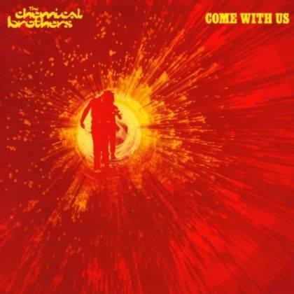 Okładka The Chemical Brothers - Come With Us [VG]