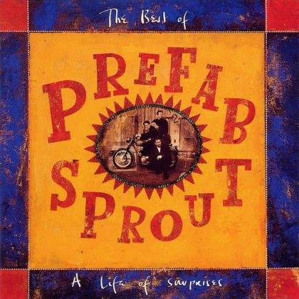 Okładka *Prefab Sprout - A Life Of Surprises: The Best Of [VG]