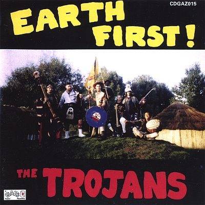 Okładka The Trojans - Earth First! [EX]