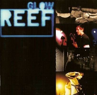 Okładka Reef - Glow [VG]