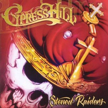 Okładka Cypress Hill - Stoned Raiders [EX]