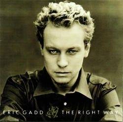 Okładka *Eric Gadd - The Right Way [VG]