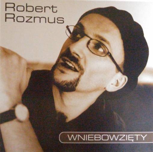 Okładka Robert Rozmus - Wniebowzięty [EX]