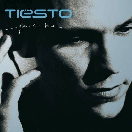 Okładka Tiesto - Just Be [VG]