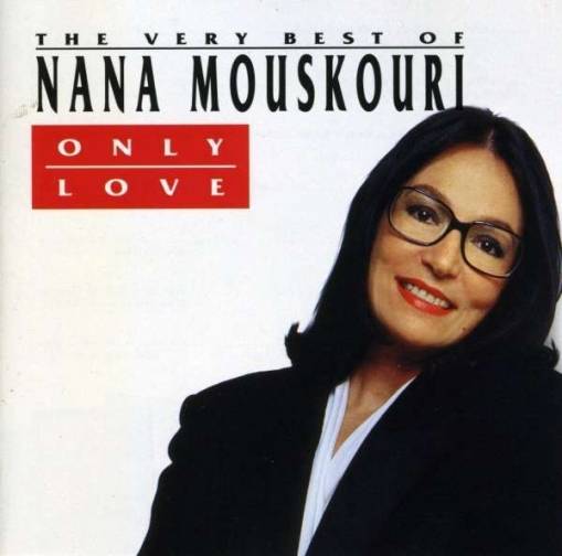 Okładka Nana Mouskouri - Only Love - The Very Best Of Nana Mouskouri (2CD) [EX]