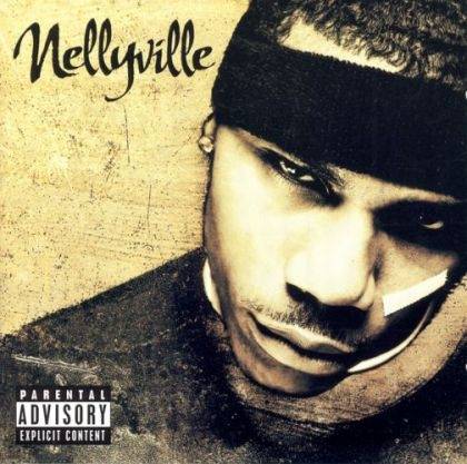 Okładka Nelly - Nellyville [VG]