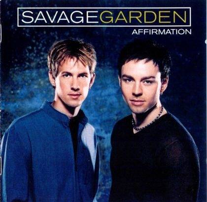 Okładka Savage Garden - Affirmation [EX]