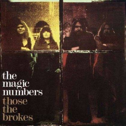 Okładka The Magic Numbers - Those The Brokes [EX]