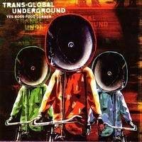 Okładka Trans-Global Underground - Yes Boss Food Corner [EX]