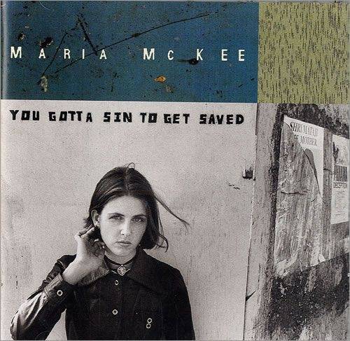 Okładka Maria McKee - You Gotta Sin To Get Saved [EX]