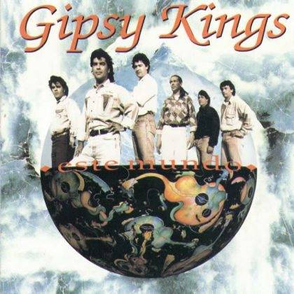 Okładka Gipsy Kings - Este Mundo [NM]