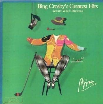 Okładka Bing Crosby - Bing Crosby's Greatest Hits (Includes White Christmas) [NM]