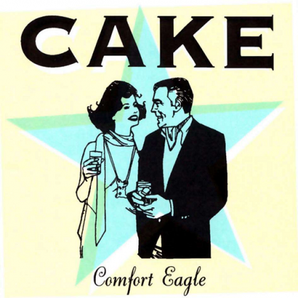 Okładka CAKE - Comfort Eagle [NM]