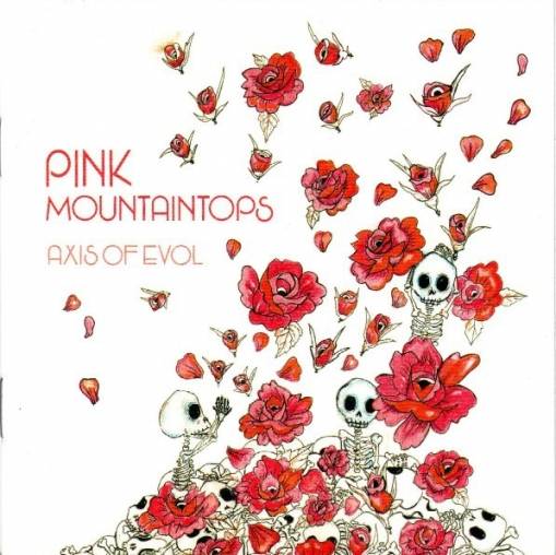 Okładka Pink Mountaintops - Axis Of Evol [EX]