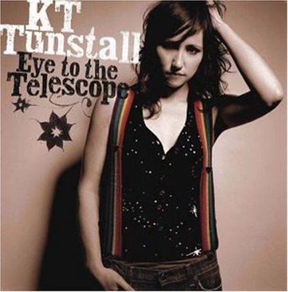 Okładka KT Tunstall - Eye To The Telescope [EX]