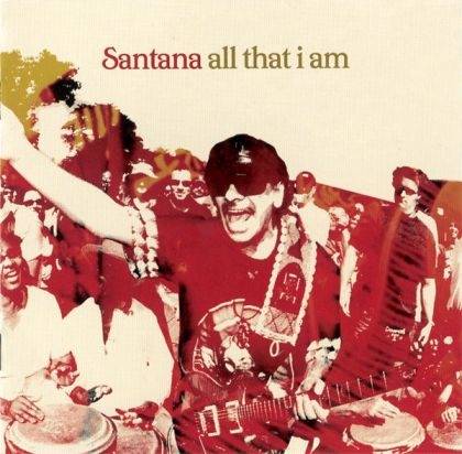 Okładka Santana - All That I Am [VG]