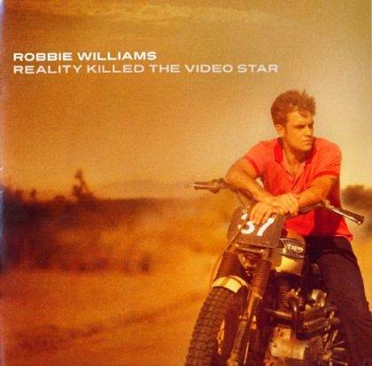 Okładka Robbie Williams - Reality Killed The Video Star