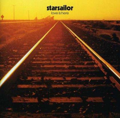 Okładka Starsailor - Love Is Here [EX]