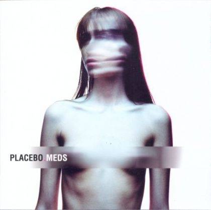 Okładka Placebo - Meds [EX]