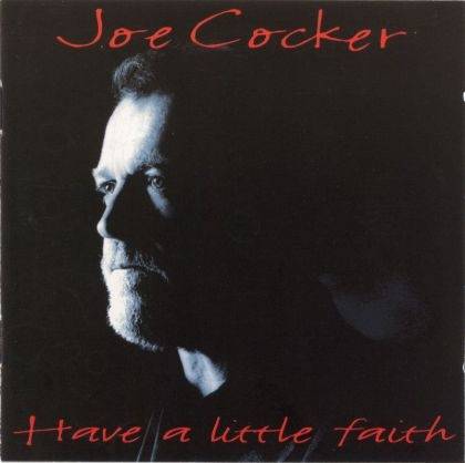 Okładka Joe Cocker - Have A Little Faith [NM]
