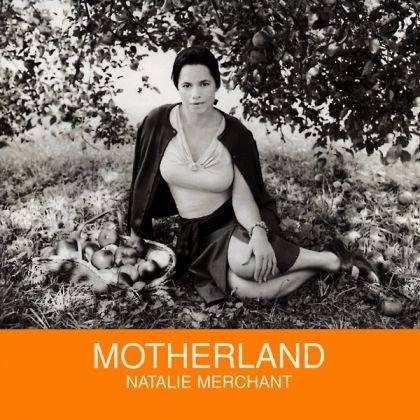 Okładka Natalie Merchant - Motherland [EX]