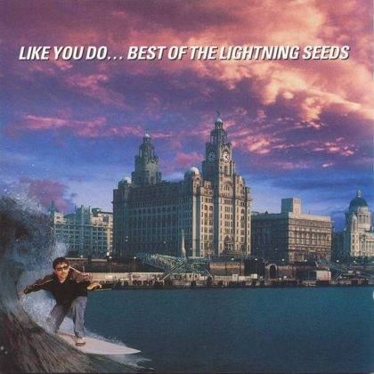 Okładka The Lightning Seeds - Like You Do...Best Of The Lightning Seeds [VG]