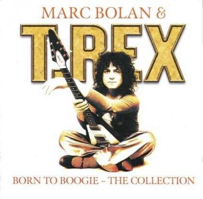 Okładka Marc Bolan & T. Rex - Born To Boogie - The Collection [NM]