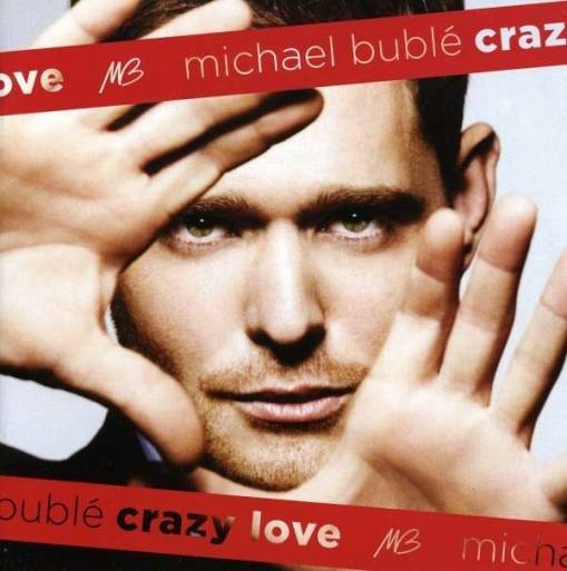 Okładka Michael Buble - Crazy Love (CD+DVD) [EX]