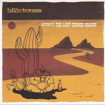 Okładka The Bluetones - Return To The Last Chance Saloon [EX]