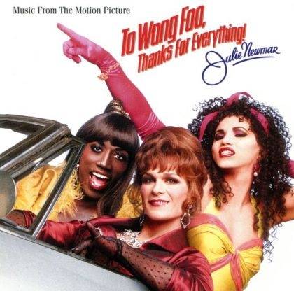 Okładka various artists - To Wong Foo, Thanks For Everything Julie Newmar (soundtrack) [EX]