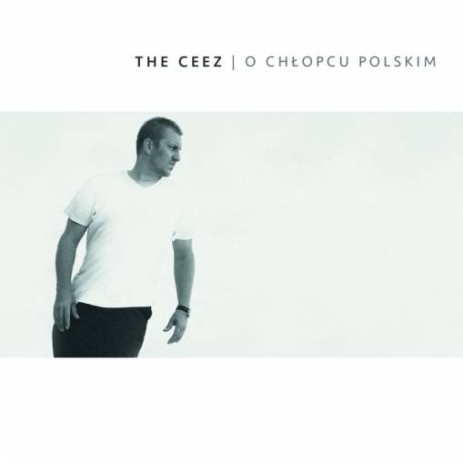 Okładka The Ceez - O chłopcu polskim *NOWA