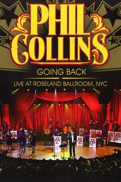 Okładka Phil Collins - Going Back: Live At Roseland Ballroom, NYC (NTSC)[DVD] [NM]