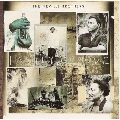 Okładka The Neville Brothers - Family Groove [EX]