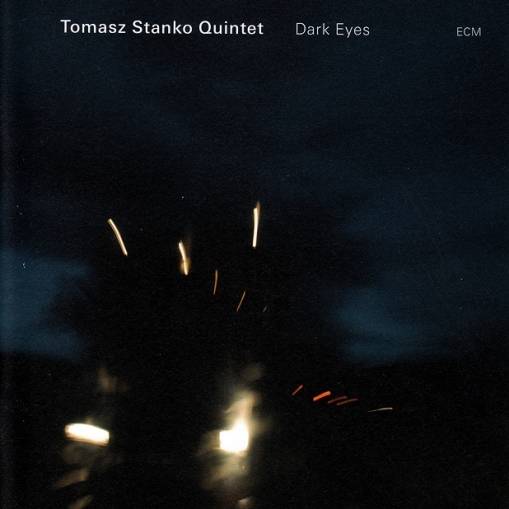 Okładka Tomasz Stańko Quintet - Dark Eyes [EX]