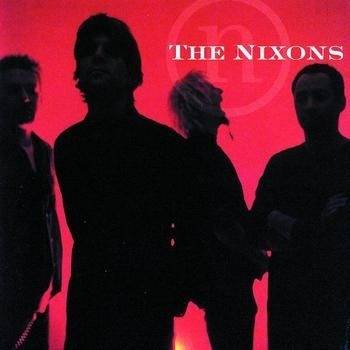 Okładka The Nixons - The Nixons [EX]