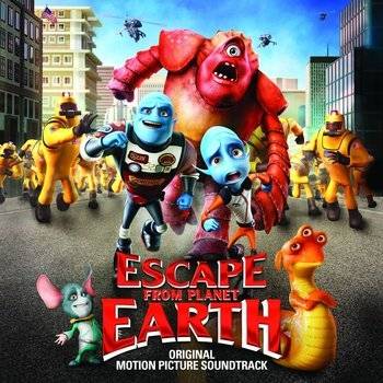 Okładka various artists - Escape From Planet Earth (Soundtrack) *NOWA