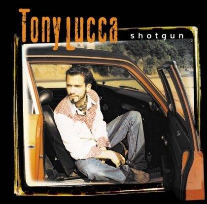 Okładka Tony Lucca - Shotgun *NOWA