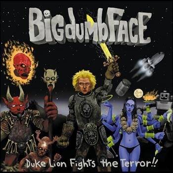 Okładka Big Dumb Face - Duke Lion Fights The Terror!! [NM]