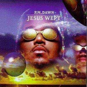 Okładka P.M. Dawn - Jesus Wept [EX]